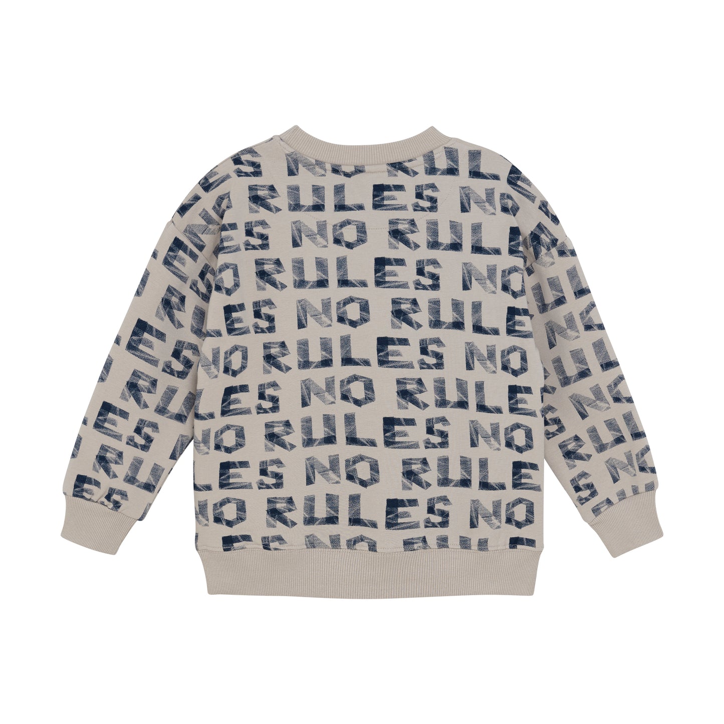 No Rules Sweatshirt