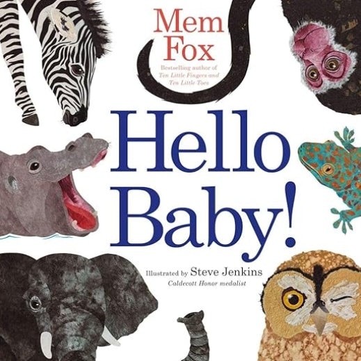 Book cover of 'Hello Baby!' with illustrations of animals and text by Mem Fox.
