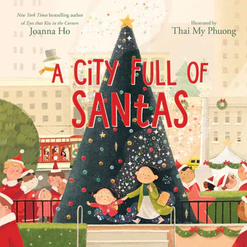 "A City Full of Santas' featuring illustrations of a diverse group of people in a city setting with Christmas decorations, including a large decorated tree.