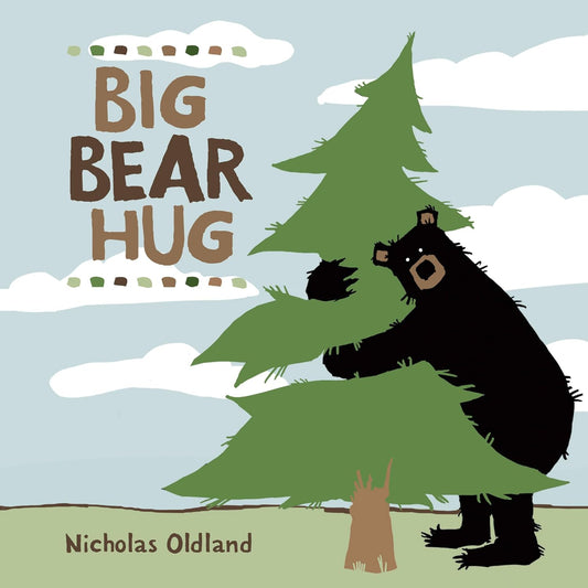 Book cover of 'Big Bear Hug' with a bear hugging a tree against a blue sky.