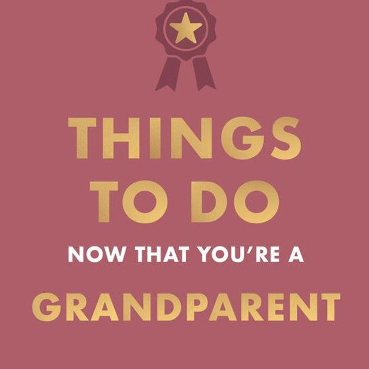 Book cover with gold text 'Things to do now that you're a grandparent' on a red background