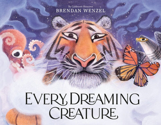 Every Dreaming Creature 192 GIFT CHILD Hachette Books