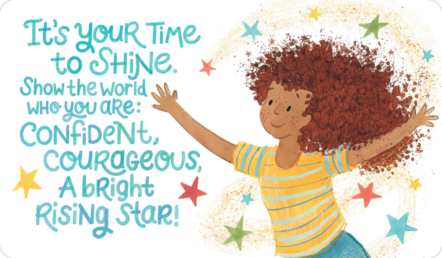 It's Your Time to Shine