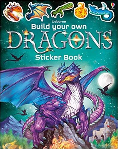 Build Your Own Sticker Book Impulse Usborne Books Dragons