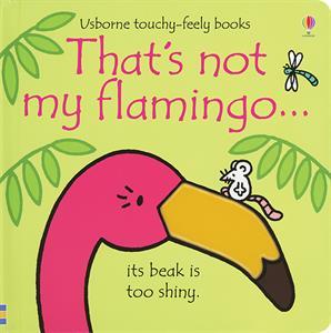 That's Not My Books Usborne Books Flamingo