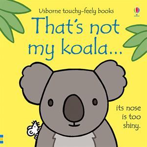 That's Not My Books Usborne Books Koala