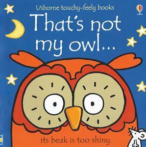 That's Not My... Books Usborne Books Owl