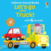 Book cover of 'Let's go on a Truck!' by Usborne Sound Books with a cartoon elephant driving a truck.