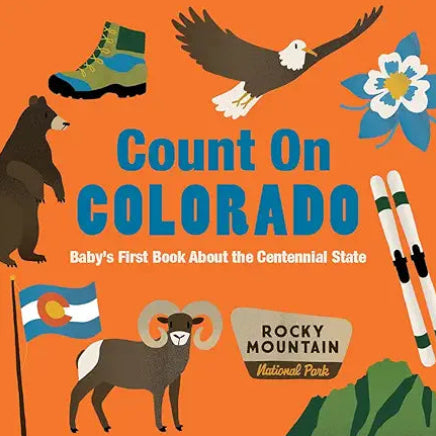 Book cover of 'Count On Colorado' with illustrations of a bear, eagle, boot, flag, and ram on an orange background.