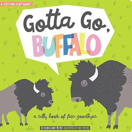 Book cover of 'Gotta Go, Buffalo' with two bison on a green background