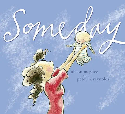 Book cover of 'Someday' with a stylized illustration of a hand holding a baby against a blue background.