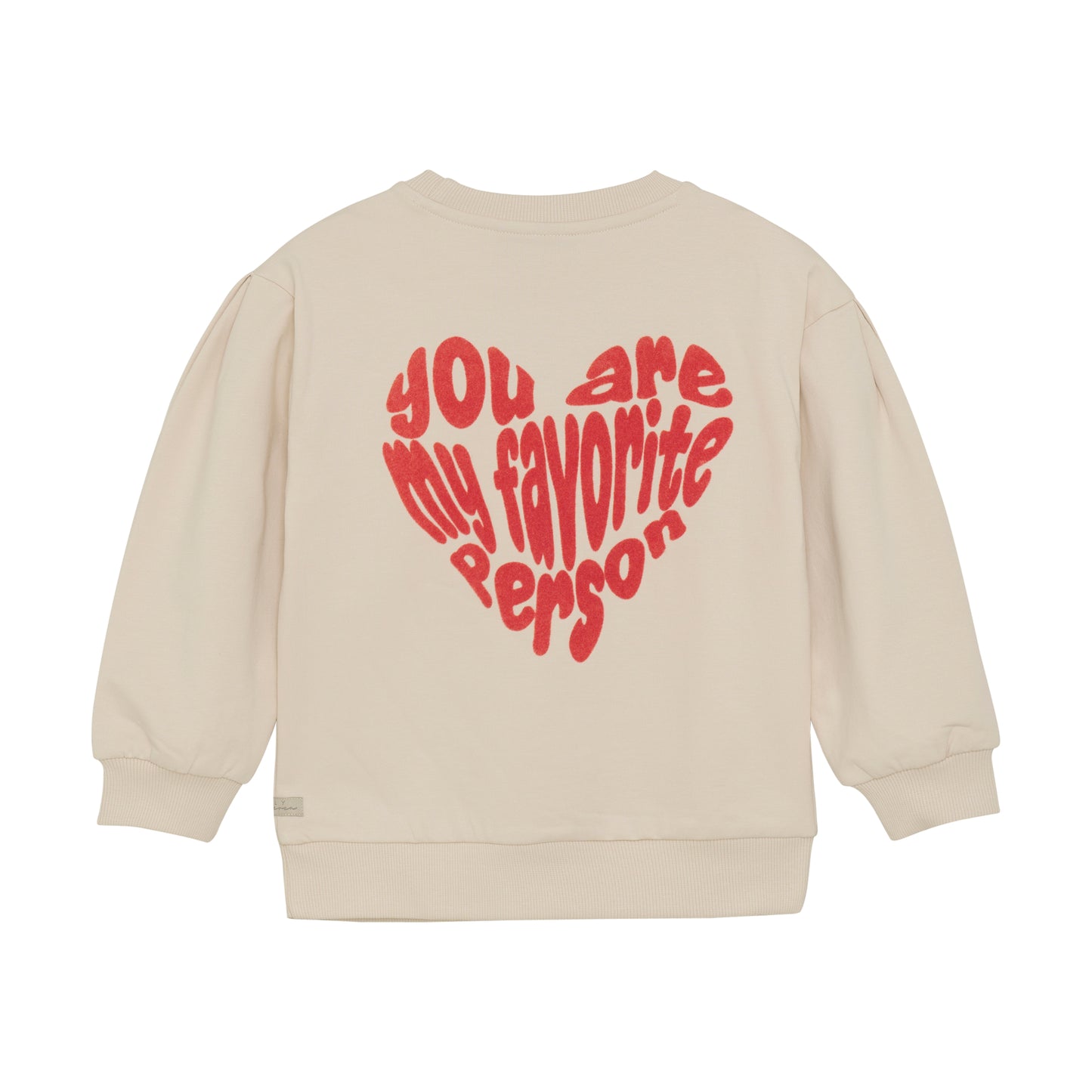 You Are My Favorite Sweatshirt