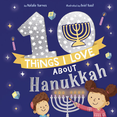 10 Things I Love about Hanukkah