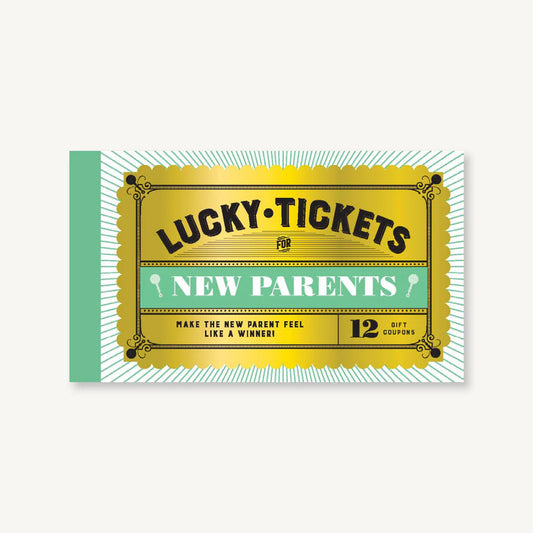 Lucky Tickets For New Parents