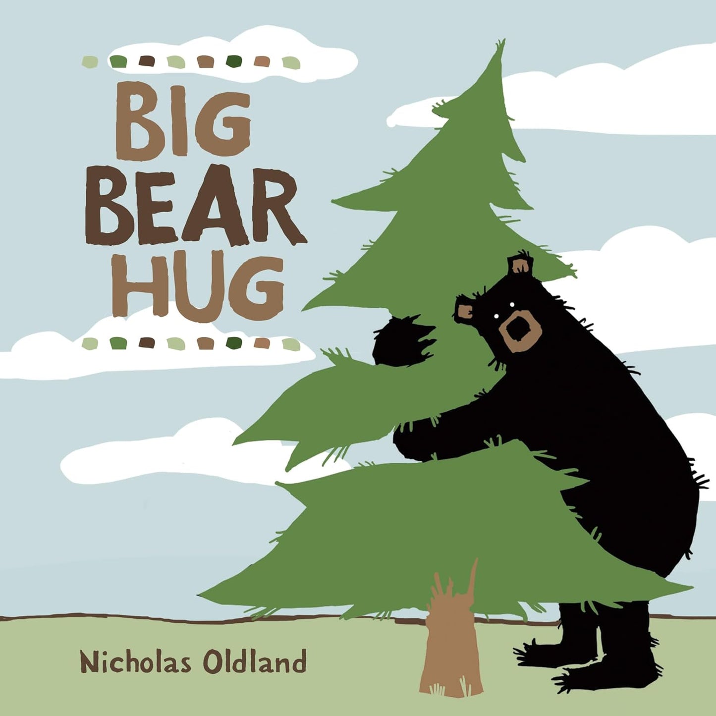 Book cover of 'Big Bear Hug' with a bear hugging a tree against a blue sky.