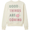 Good Things Sweatshirt