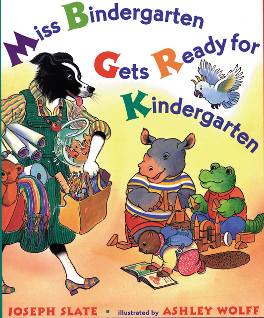 Miss Bindergarten Gets Ready for Kindergarten