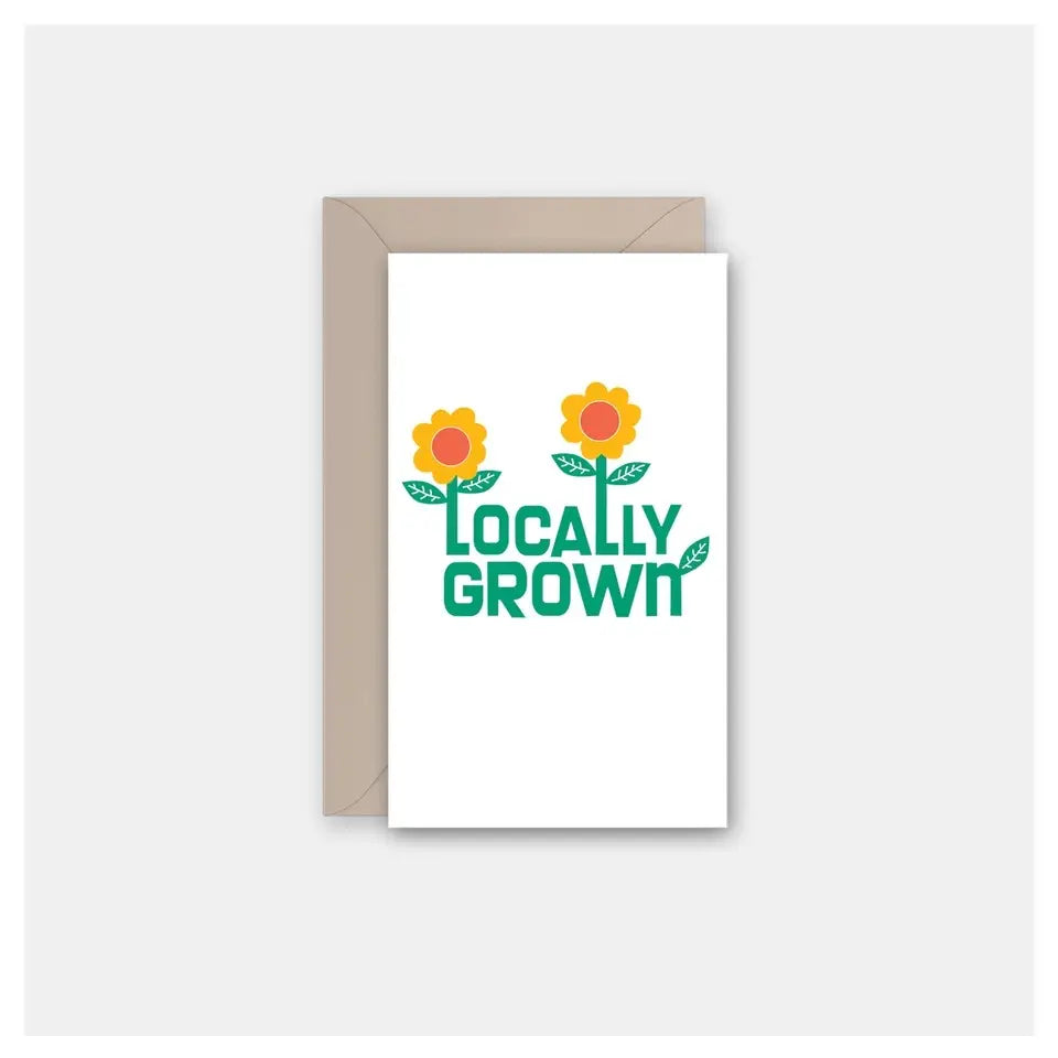 Locally Grown Card