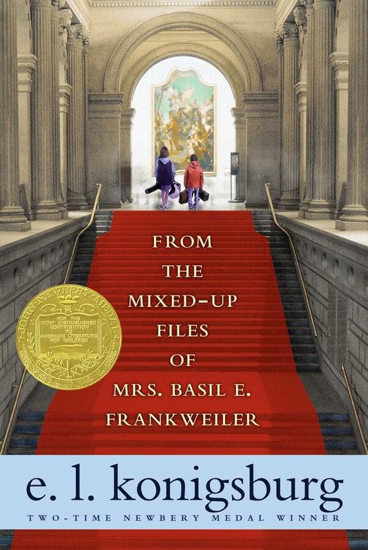 From the Mixed Up Files of Mrs. Basil E. Frankweiler