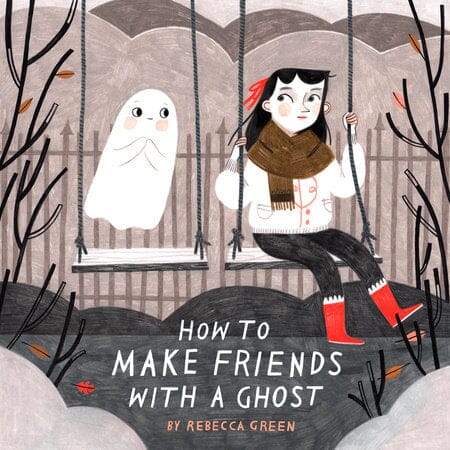 How to Make Friends with a Ghost 192 GIFT CHILD Penguin Books 