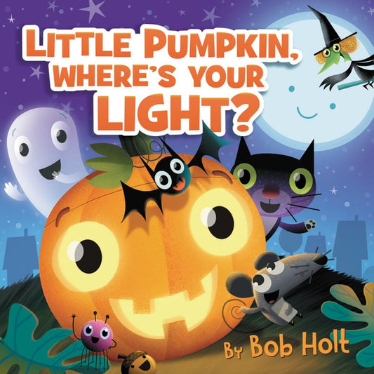 Little Pumpkin, Where’s Your Light? 191 GIFT BABY Hachette Books 