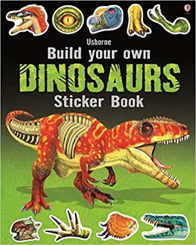 Build Your Own Sticker Book Impulse Usborne Books Dinosaurs 