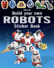 Build Your Own Sticker Book Impulse Usborne Books Robots 