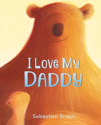 I Love My Daddy Board Book 191 GIFT BABY Harper Collins 