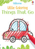 Little Coloring Toys Usborne Books Things That Go 