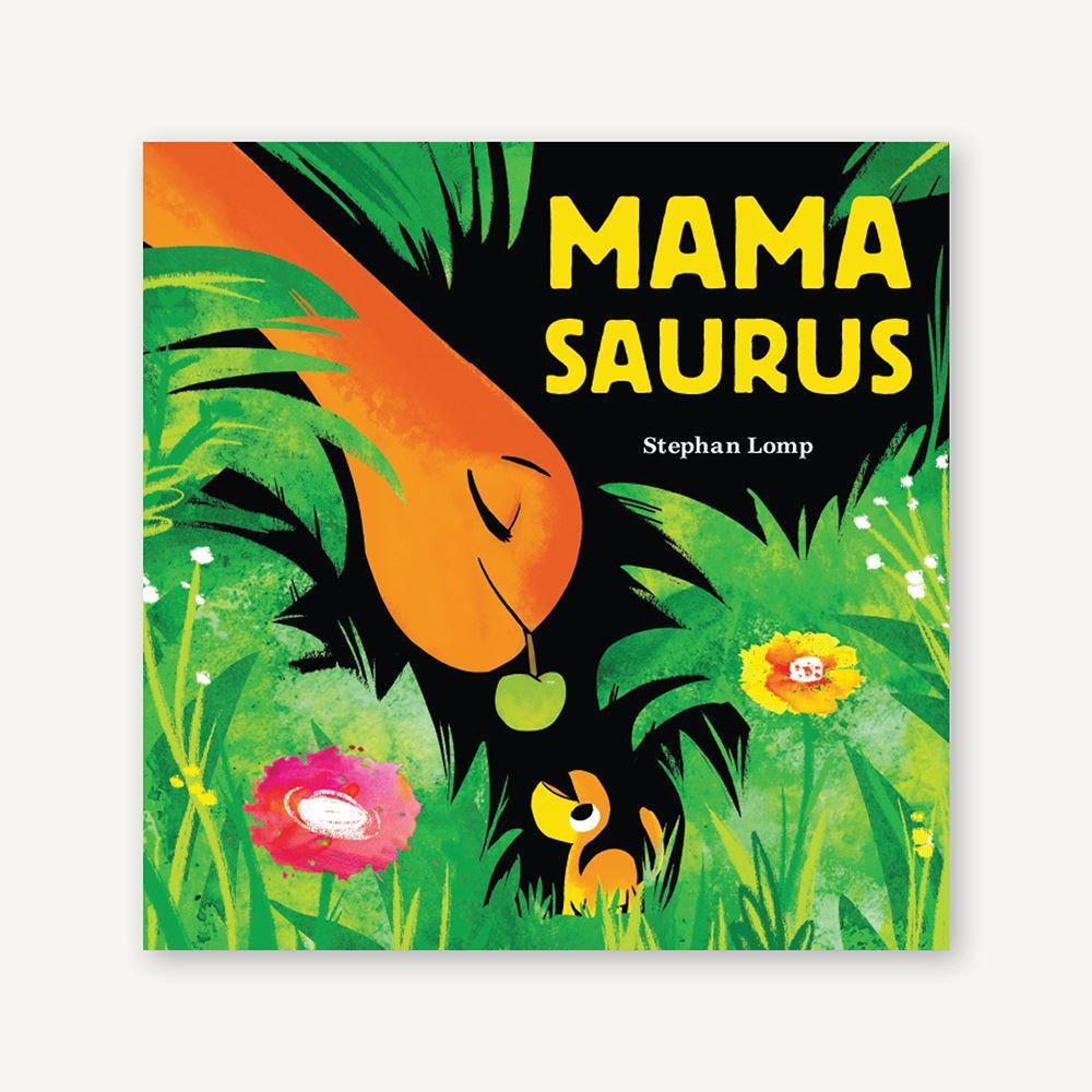 Mamasaurus Board Book Books Chronicle Books 