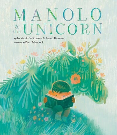 Manolo & The Unicorn 192 GIFT CHILD Abrams Books 