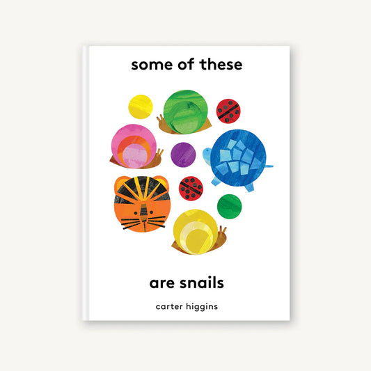 Some Of These Are Snails 192 GIFT CHILD Chronicle Books 