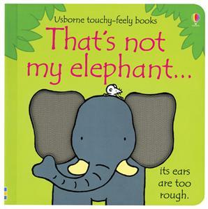 That's Not My... Books Usborne Books Elephant 