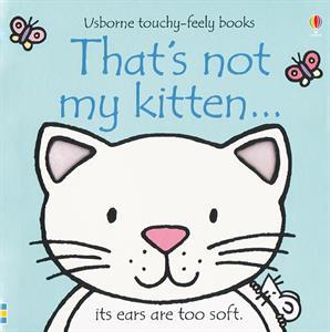 That's Not My... Books Usborne Books Kitten 