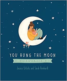 You Hung The Moon 192 GIFT CHILD Hachette Books 