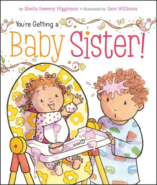 You're Getting a Baby Sister 192 GIFT CHILD Simon Schuster 